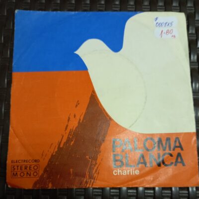 PALOMA BLANCA, малка грамофонна плоча