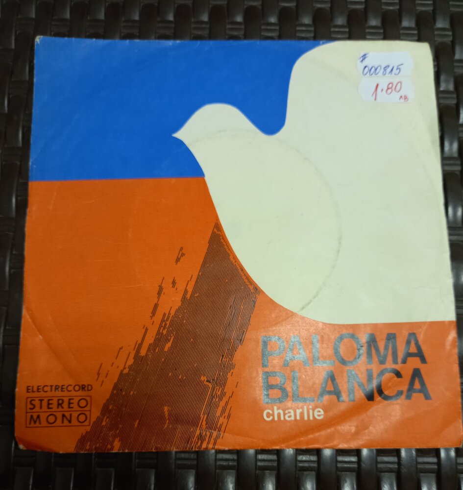 PALOMA BLANCA, малка грамофонна плоча