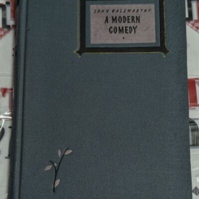 Заглавни страници на книгите „A Modern Comedy“ (част 3) и „Swan Song“ от Джон Голсуърти, издание от 1956 г., Foreign Languages Publishing House.